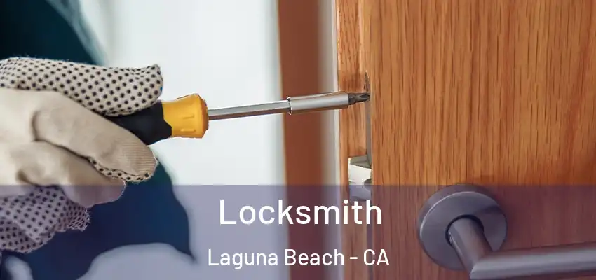  Locksmith Laguna Beach - CA